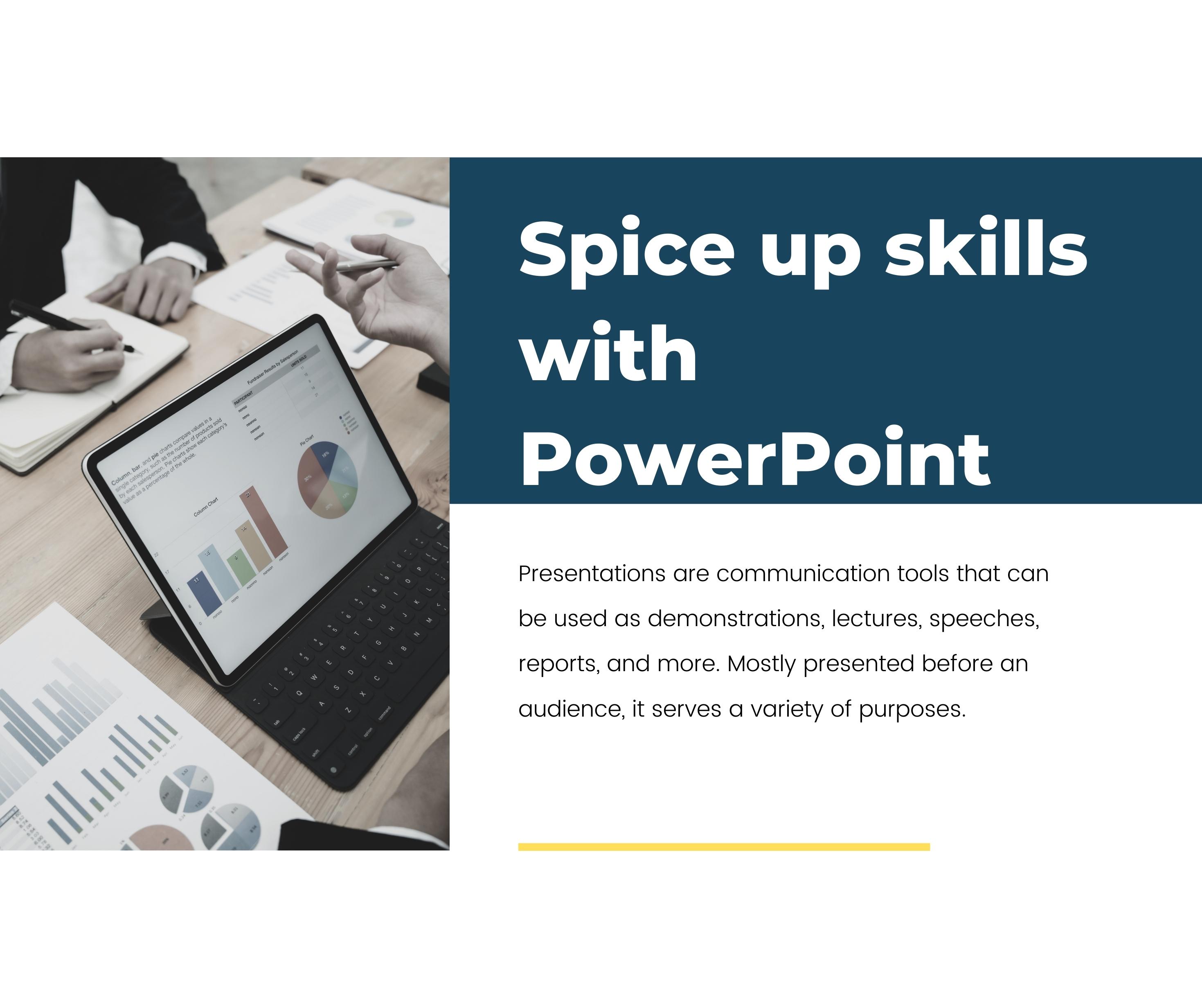 Spice Up  Skills with PowerPoint