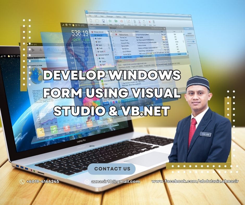 JOIN NOW !! Develop Windows Form using VS & VB.NET 