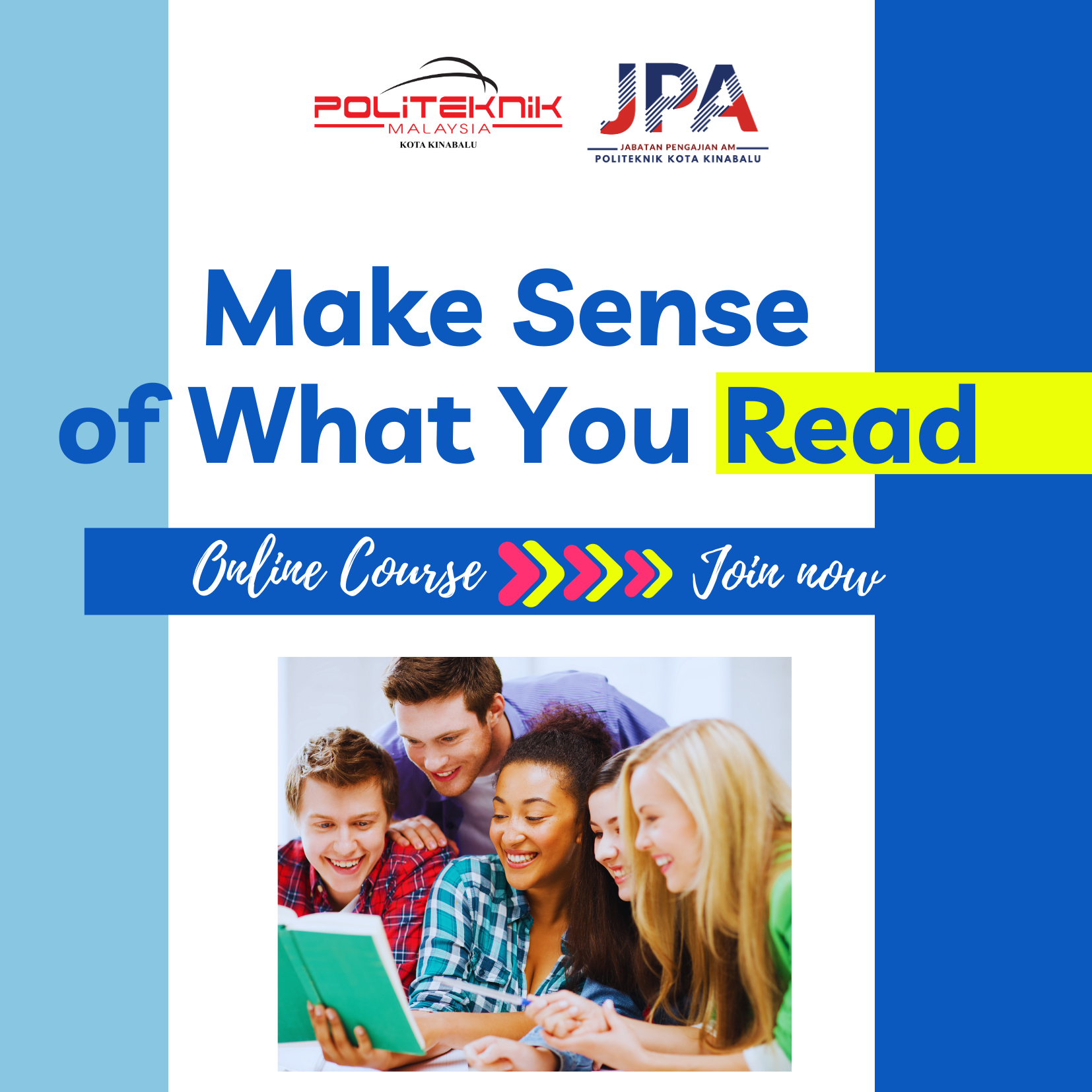 MAKE SENSE OF WHAT YOU READ