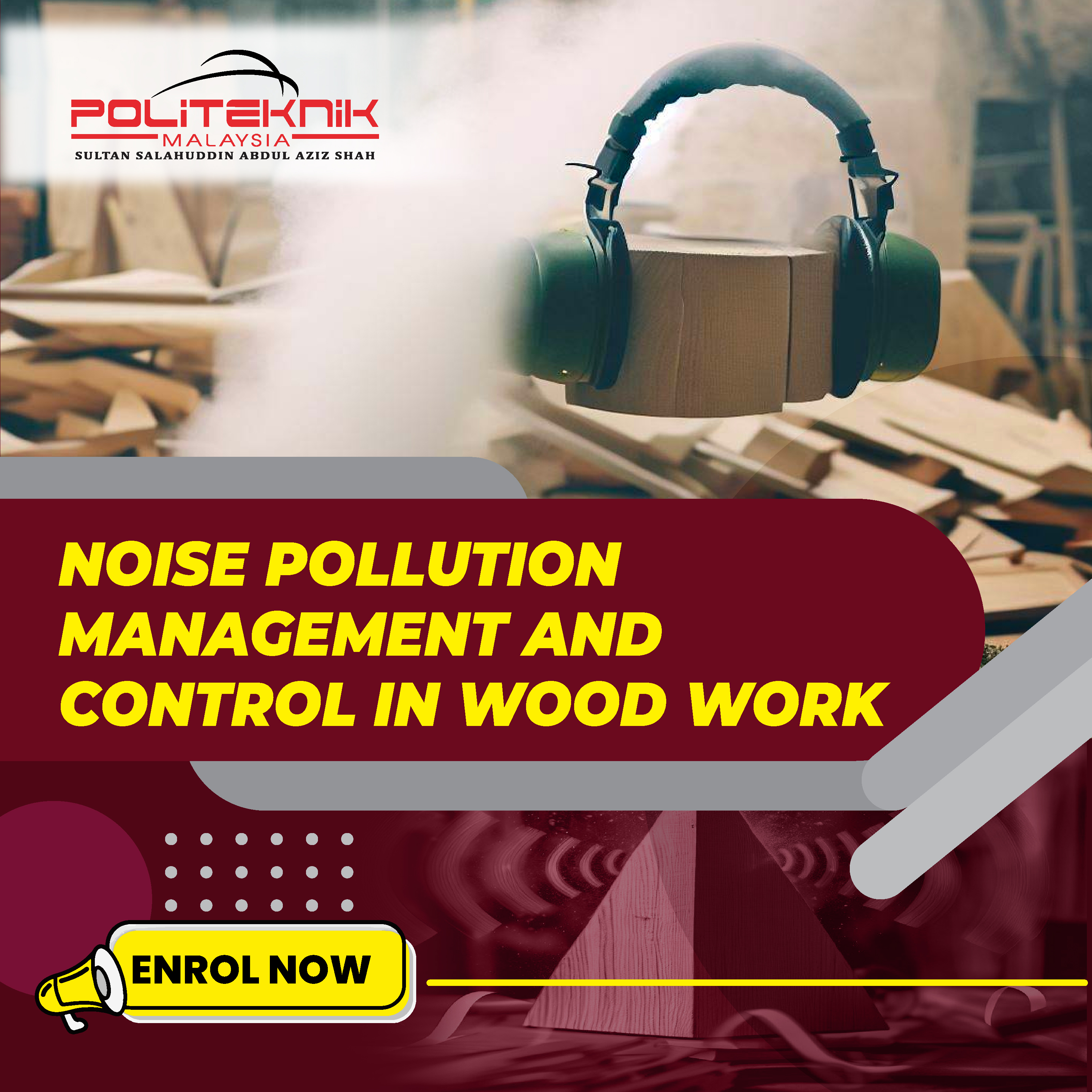 Noise Pollution Management and Control in Wood Work