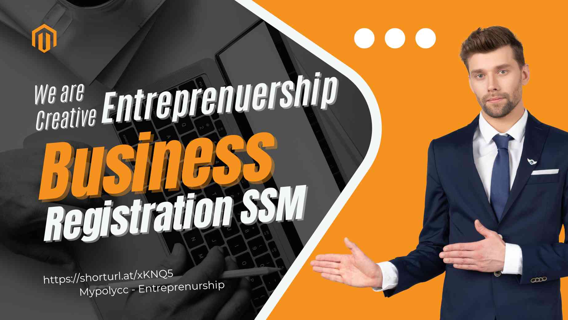Entrepreneurship :  How To Register Your  Business Ownership ( SSM Malaysia )
