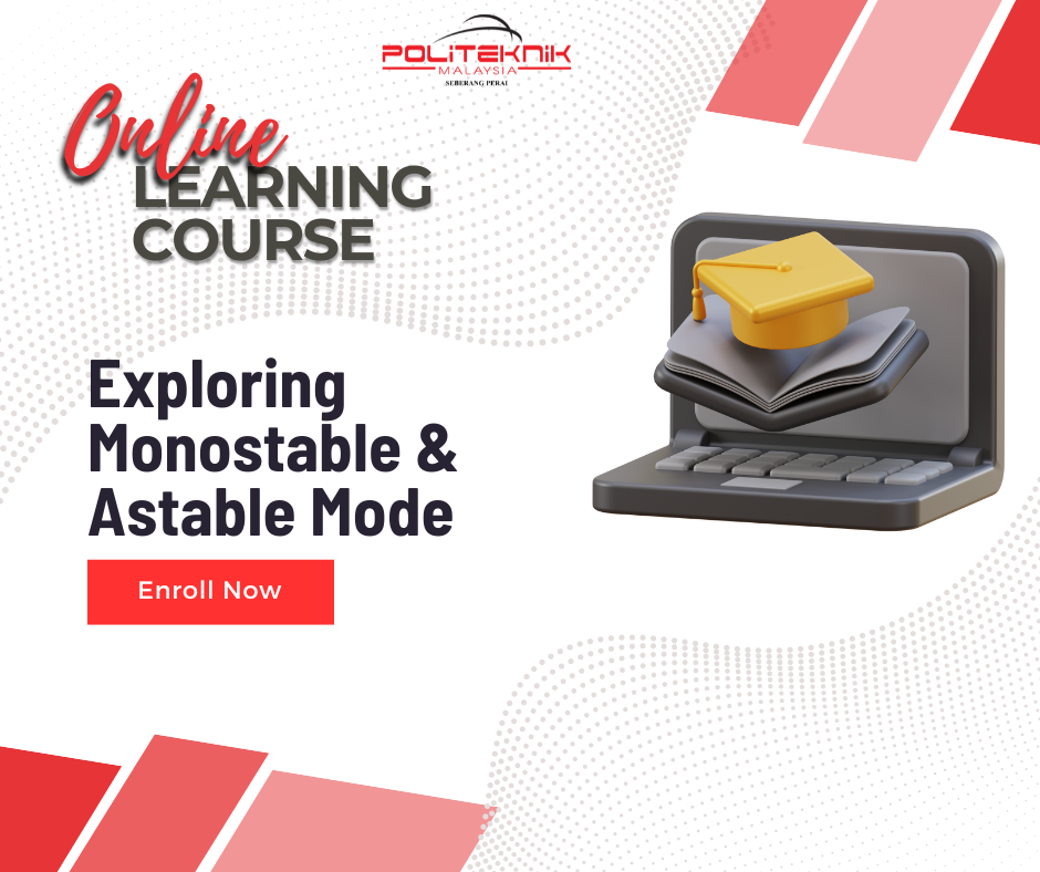 Exploring Monostable & Astable Mode