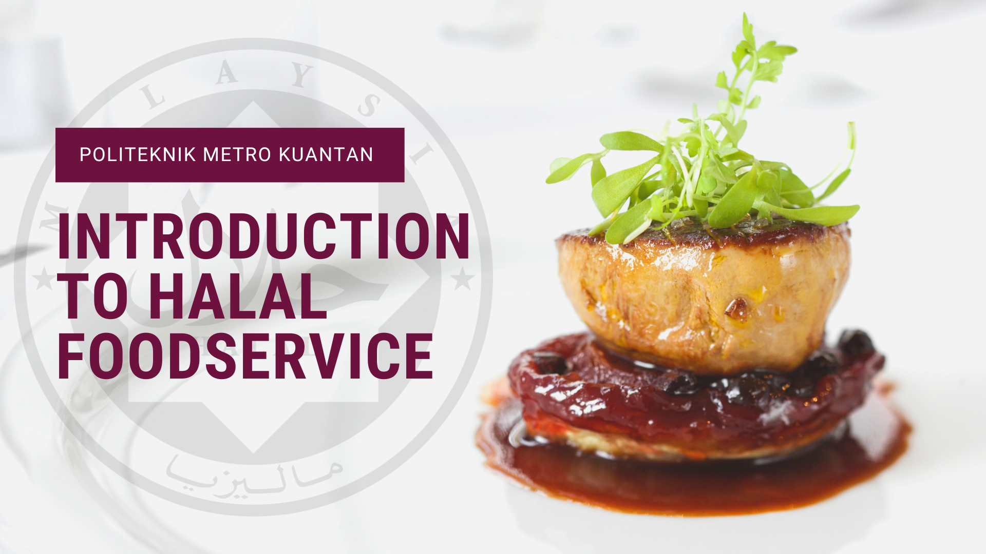 INTRODUCTION TO HALAL FOOD SERVICES (PMKU_2024)