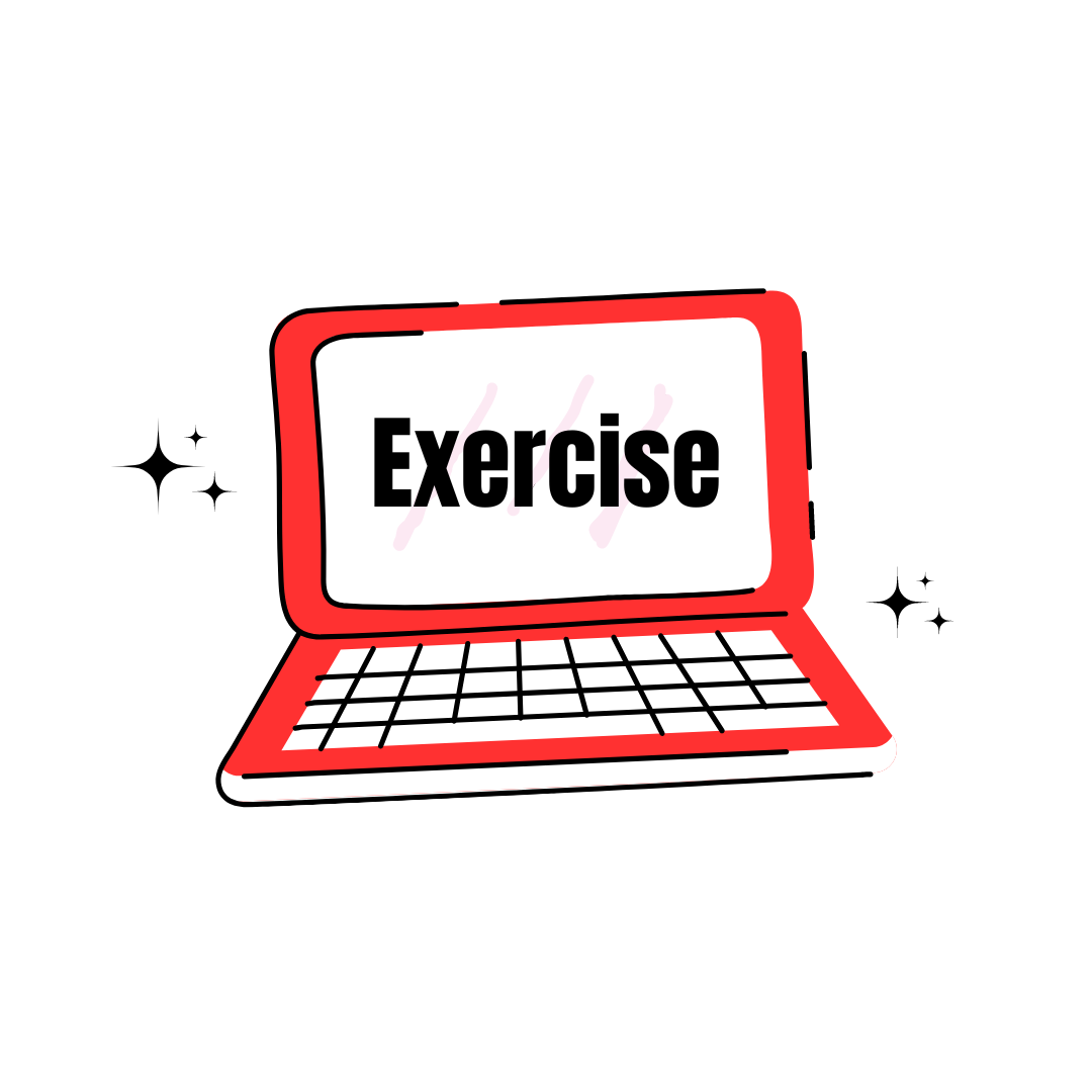 EXERCISE
