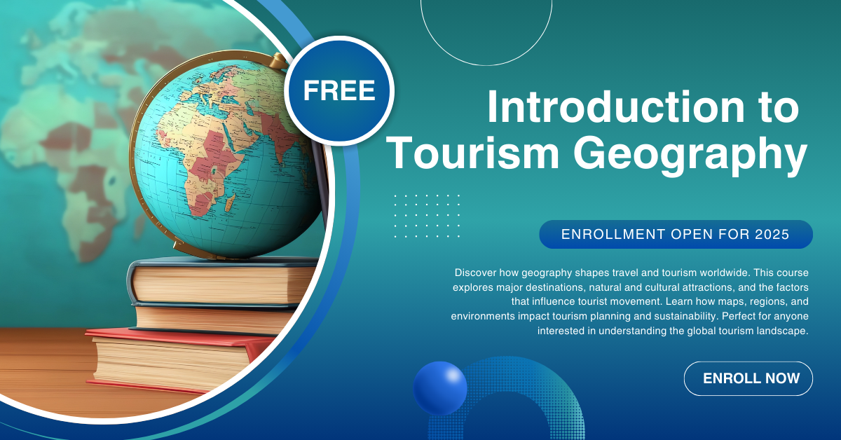INTRODUCTION TO TOURISM GEOGRAPHY