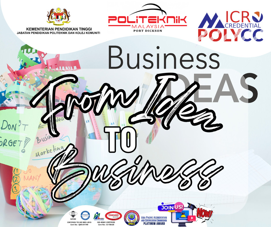 From Idea to Business