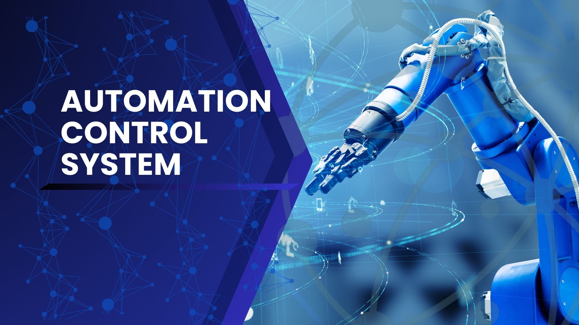 AUTOMATION CONTROL SYSTEM