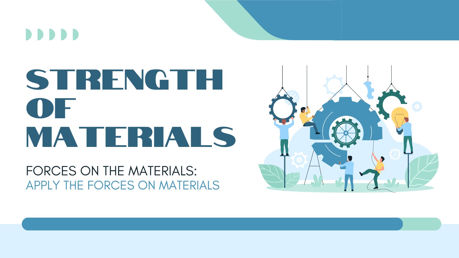 Apply The Forces on Materials