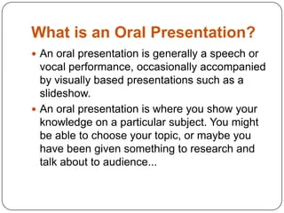 oral presentation style definition